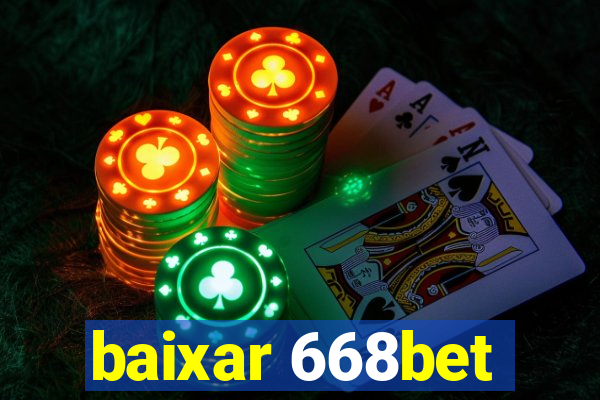 baixar 668bet